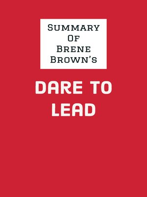 cover image of Summary of Brene Brown's Dare to Lead